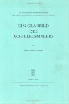 Book cover for Ein Grabbild Des Achilleusmalers