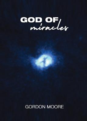 Book cover for God Of Miracles