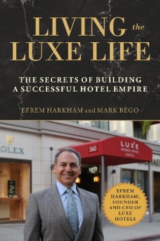 Cover of Living the Luxe Life