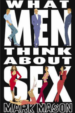 Cover of What Men Think About Sex