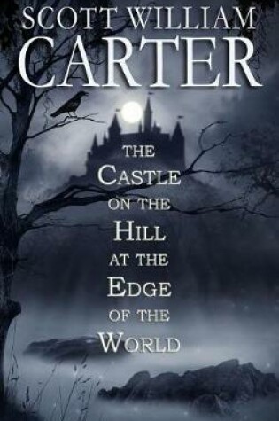 Cover of The Castle on the Hill at the Edge of the World