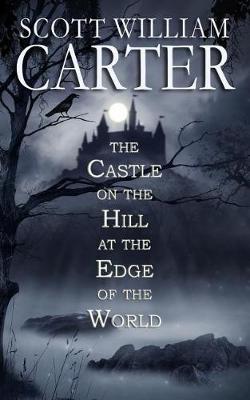 Book cover for The Castle on the Hill at the Edge of the World