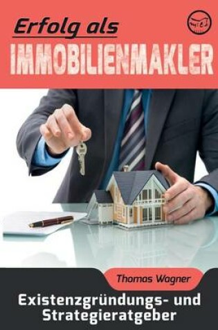 Cover of Erfolg ALS Immobilienmakler