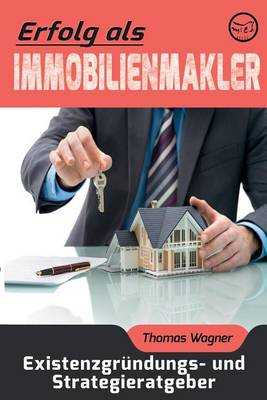 Book cover for Erfolg ALS Immobilienmakler