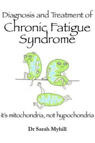 Cover of Diagnosing and Treating Chronic Fatigue Syndrome