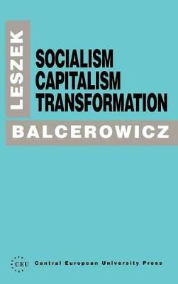 Cover of Socialism, Capitalism, Transformation