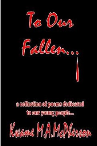 Cover of To Our Fallen