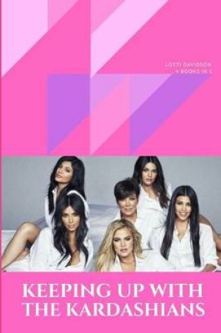 Cover of Keeping Up with the Kardashians