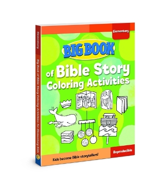 Cover of Big Book of Bible Story Coloring Activities for Elementary Kids