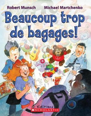 Book cover for Beaucoup Trop de Bagages!