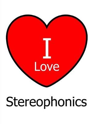 Book cover for I Love Stereophonics