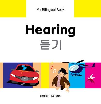 Book cover for My Bilingual Book -  Hearing (English-Korean)