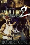 Book cover for Every Bullet Gotta Name 2