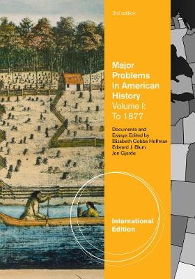 Book cover for Major Problems in American History, Volume I, International Edition