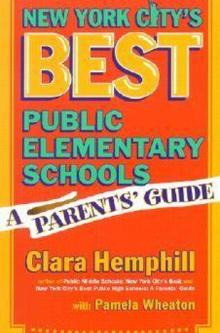 Cover of New York City's Best Public Elementary Schools