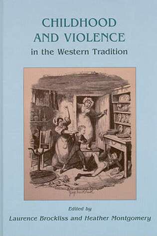 Cover of Childhood and Violence in the Western Tradition