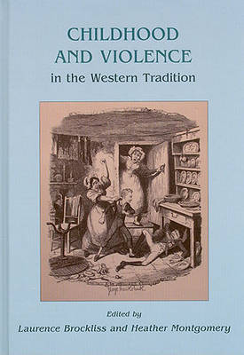 Book cover for Childhood and Violence in the Western Tradition