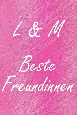 Book cover for L & M. Beste Freundinnen