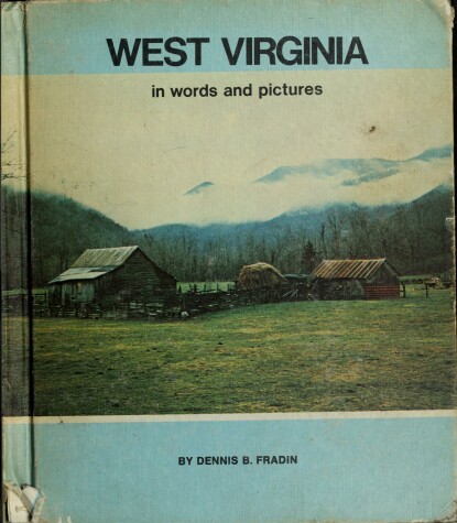 Book cover for West Virginia in Words and Pictures