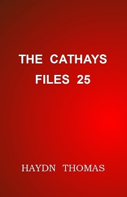 Book cover for The Cathays Files 25, fifth edition