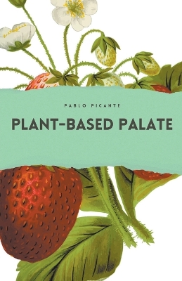 Book cover for Plant-Based Palate