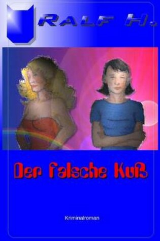 Cover of Der falsche Kuss