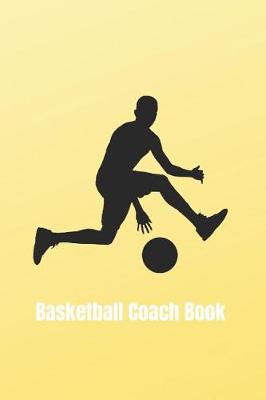 Book cover for Basketball Coach Book