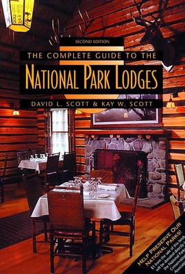 Book cover for Complete Guide to National Park Lodges, 2nd Edition