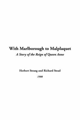 Book cover for With Marlborough to Malplaquet