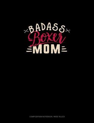 Book cover for Badass Boxer Mom