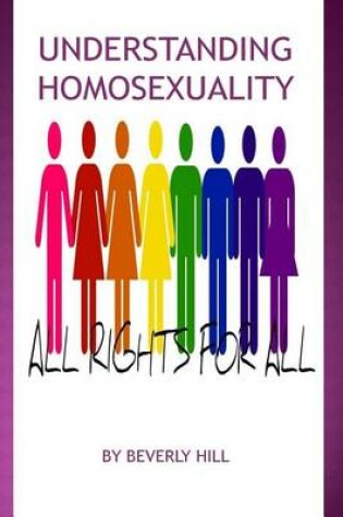 Cover of Understanding Homosexuality