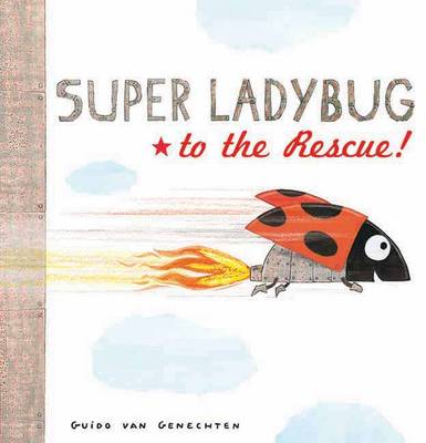 Book cover for Super Ladybug to the Rescue!