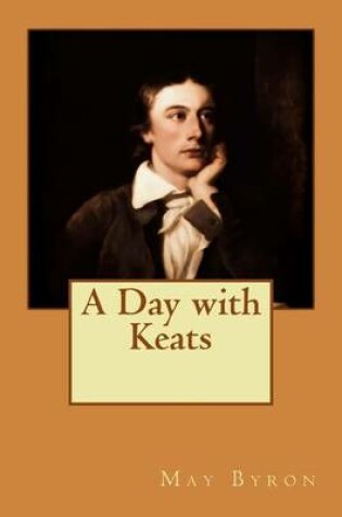 Cover of A Day with Keats
