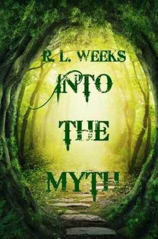Cover of Into the Myth
