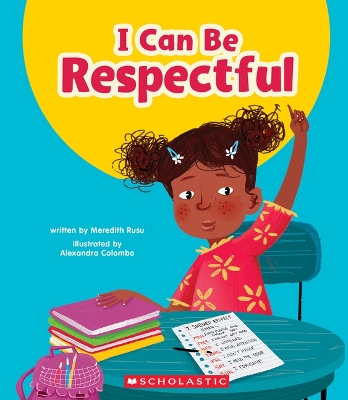Book cover for I Can Be Respectful (Learn About: Your Best Self)