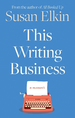 Book cover for This Writing Business