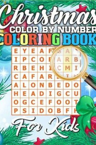 Cover of Christmas Color By Number Coloring Book for Kids
