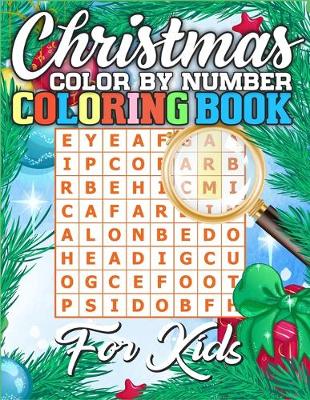 Book cover for Christmas Color By Number Coloring Book for Kids
