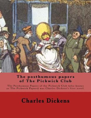 Book cover for The posthumous papers of The Pickwick Club. By