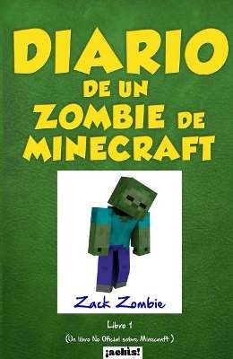 Book cover for Diario de un zombie de Minecraft
