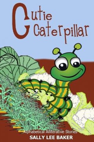 Cover of Cutie Caterpillar