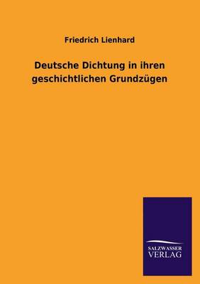 Book cover for Deutsche Dichtung in ihren geschichtlichen Grundzugen