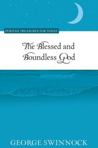 Cover of The Blessed and Boundless God