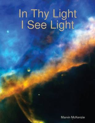 Book cover for In Thy Light, I See Light