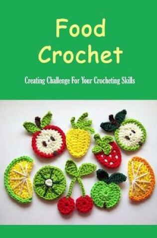 Cover of Food Crochet