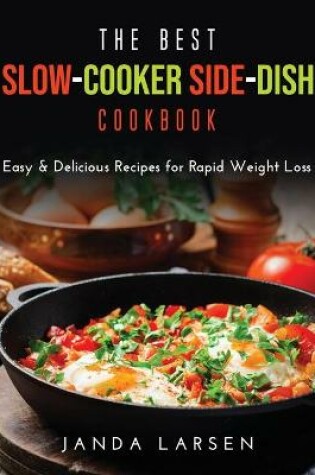 Cover of The Best Slow-Cooker Side-Dish Cookbook