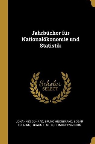 Cover of Jahrbücher Für Nationalökonomie Und Statistik