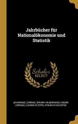 Book cover for Jahrbücher Für Nationalökonomie Und Statistik