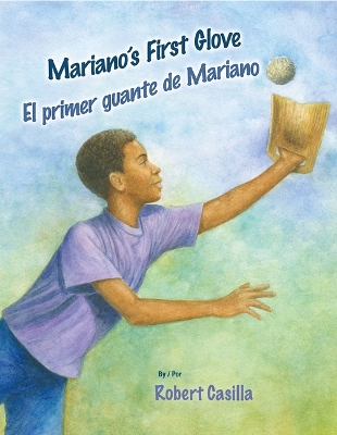 Book cover for Mariano's First Glove / El Primer Guante de Mariano