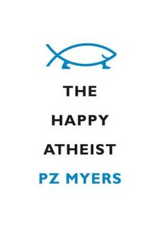 Cover of The Happy Atheist